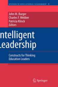知的教育リーダーシップ<br>Intelligent Leadership : Contructs for Thinking Education Leaders (Studies in Educational Leadership)