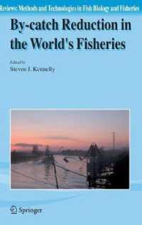 By-catch Reduction in the World's Fisheries (Reviews : Methods and Technologies in Fish Biology and Fisheries) 〈Vol. 7〉