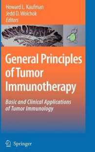 General Principles of Tumor Immunotherapy : Basic and Clinical Applications of Tumor Immunology