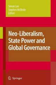 ネオリベラズム、国家権力とグローバル・ガバナンス<br>Neo-Liberalism, State Power and Global Governance