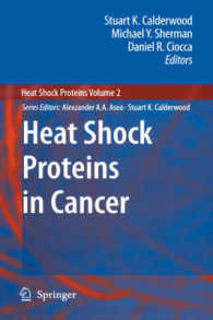 Heat Shock Proteins in Cancer (Heat Shock Proteins) 〈Vol. 2〉