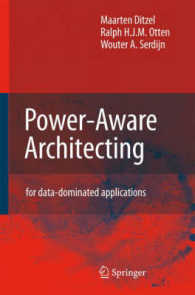 Power-Aware Architecting : For Data-dominated Applications