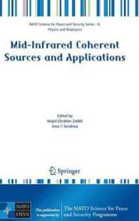 Mid-Infrared Coherent Sources and Applications (NATO Science for Peace and Security Series B : Physics and Biophysics)