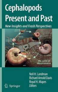 Cephalopods Present and Past : New Insights and Fresh Perspectives