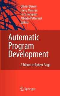 Automatic Program Development : A Tribute to Robert Paige