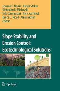 Slope Stability and Erosion Control : Ecotechnological Solutions