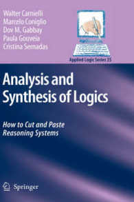 Analysis and Synthesis of Logics : How to Cut and Paste Reasoning Systems (Applied Logic Series) 〈Vol. 35〉