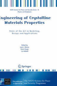 Engineering of Crystalline Materials Properties : State of the Art in Modeling, Design and Applications (NATO Science for Peace and Security Series B : Physics and Biophysics)