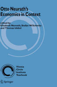 オットー・ノイラートの経済学<br>Otto Neurath's Economics in Context (Vienna Circle Institute Yearbook)