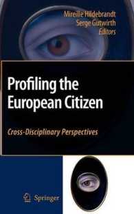 欧州市民のプロファイリング：学際的考察<br>Profiling the European Citizen : Cross-Disciplinary Perspectives
