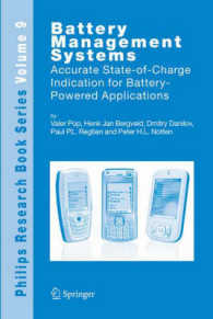 Battery Management Systems : Accurate State-of-Charge Indication for Battery-Powered Applications (Philips Research Book Series) 〈Vol. 9〉