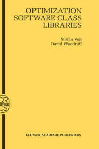 Optimization Software Class Libraries (Operations Research/Computer Science Interfaces Series 18) （2002. 376 S.）