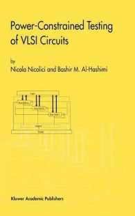 Power-Constrained Testing of VLSI Circuits (Frontiers in Electronic Testing, Vol. 22B)