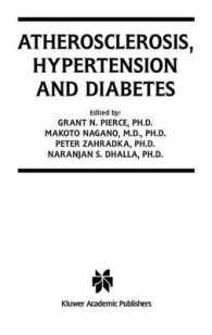 Atherosclerosis, Hypertension and Diabetes (Progress in Experimental Cardiology, 8)