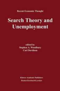 Search Theory and Unemployment (Recent Economic Thought Series)