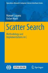 Scatter Search : Methodology and Implementation in C (Operations Research/computer Science Interfaces Series, Orcs 24)
