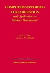 Computer-Supported Collaboration with Applications to Software Development (Kluwer International Series in Engineering and Computer Science)
