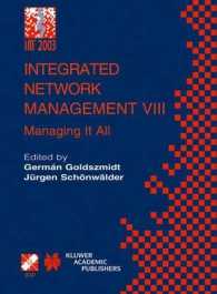 Integrated Network Management VIII : Managing It All : Ifip/IEEE Eighth International Symposium on Integrated Network Management March 24-28, 2003, Co