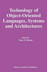 Technology of Object-Oriented Languages, Systems & Architectures (Kluwer International Series in Engineering and Computer Science)