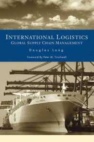 国際ロジスティクス：供給連鎖管理（ＧＳＣＭ）<br>International Logistics : Global Supply Chain Management （2005. 456 p.）
