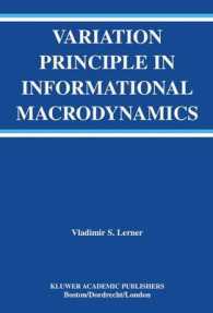 Variation Principle in Informational Macrodynamics (Kluwer International Series in Engineering and Computer Science)
