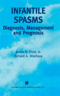 Infantile Spasms : Diagnosis, Management and Prognosis