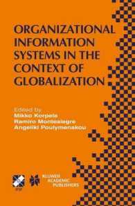 Organizational Information Systems in the Context of Globalization : Ifip Tc8 & Tc9/Wg8.2 & Wg9.4 Working Conference on Information Systems Perspectiv