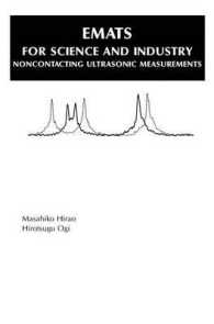 Emats for Science and Industry : Noncontacting Ultrasonic Measurements