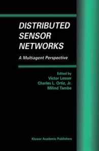 分散センサネットワーク：マルチエージェント的視点<br>Distributed Sensor Networks : A Multiagent Perspective （2003. 386 p.）