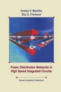 高速回線におけるネットワーク配電<br>Power Distribution Networks in High Speed Integrated Circuits （2003. 304 p.）