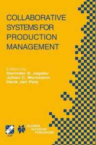 生産管理のための協調システム<br>Collaborative Systems for Production Management : Ifip Tc5/Wg5.7 International Conference on Advanced Sic in Production Management Systems, September