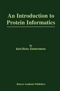 タンパク質情報学入門<br>An Introduction to Protein Informatics (The Kluwer International Series in Engineering and Computer Science Vol.749) （2003. 300 p.）