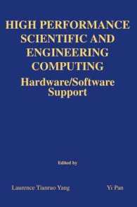 High Performance Scientific and Engineering Computing : Hardware/Software Support (Kluwer International Series in Engineering and Computer Science)