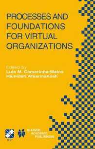Processes and Foundations for Virtual Organizations (International Federation for Information Processing)