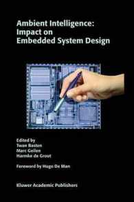 Ambient Intelligence: Impact on Embedded System Design （2003. 356 p.）