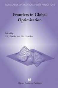 大域最適化の最前線<br>Frontiers in Global Optimization (Nonconvex Optimization and Its Applications)