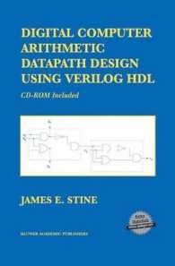 Digital Computer Arithmetic Datapath Design Using Verilog HDL, w. CD-ROM （2003. 224 p.）