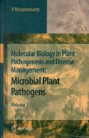 Molecular Biology in Plant Pathogeneses and Disease Management （2008. 1264 p.）