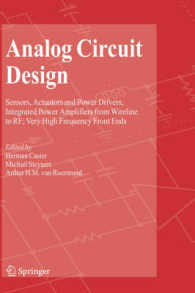 Analog Circuit Design : Sensors, Actuators and Power Drivers; Integrated Power Amplifiers from Wireline to Rf; Very High Frequency Front Ends