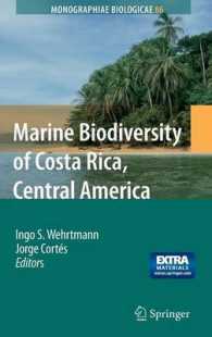 Marine Biodiversity of Costa Rica, Central America (Monographiae Biologicae) 〈Vol. 86〉