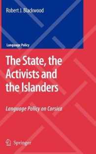 コルシカの言語政策<br>The State, the Activists and the Islanders : Language Policy on Corsica
