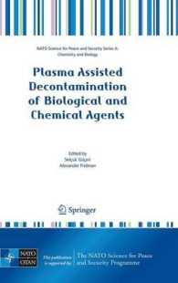 Plasma Assisted Decontamination of Biological and Chemical Agents (NATO Science for Peace and Security Series A : Chemistry and Biology)