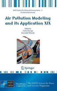 Air Pollution Modeling and Its Application XIX (NATO Science for Peace and Security Series C : Environmental Security)