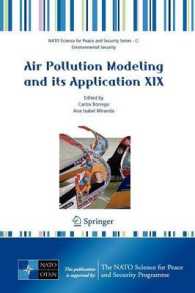Air Pollution Modeling and Its Application XIX (NATO Science for Peace and Security Series C : Environmental Security)