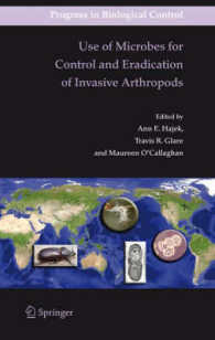 Use of Microbes for Control and Eradication of Invasive Arthropods (Progress in Biological Control) 〈Vol. 6〉