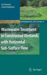 Wastewater Treatment in Constructed Wetlands with Horizontal Sub-Surface Flow (Environmental Pollution) 〈14〉