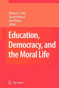 教育、民主主義と道徳生活<br>Education, Democracy and the Moral Life