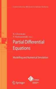 Partial Differential Equations : Modelling and Numerical Simulation (Computational Methods in Applied Sciences) 〈Vol. 16〉