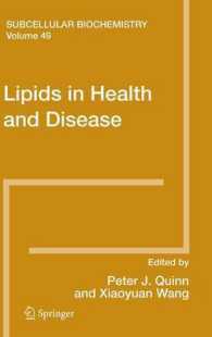 Lipids in Health and Disease (Subcellular Biochemistry) 〈Vol. 49〉