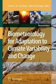 Biometeorology for Adaptation to Climate Variability and Change (Biometeorology) 〈Vol. 1〉